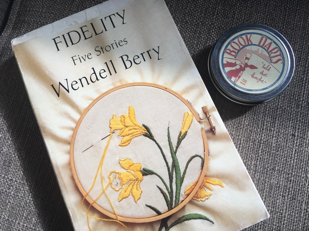 On Marriage, Patriotism, and Life: Book Dart Quotes from Wendell Berry’s “Fidelity” – #BookDarts #Marriage #Patriotism #Life #WendellBerry&nbsp;#Quotes